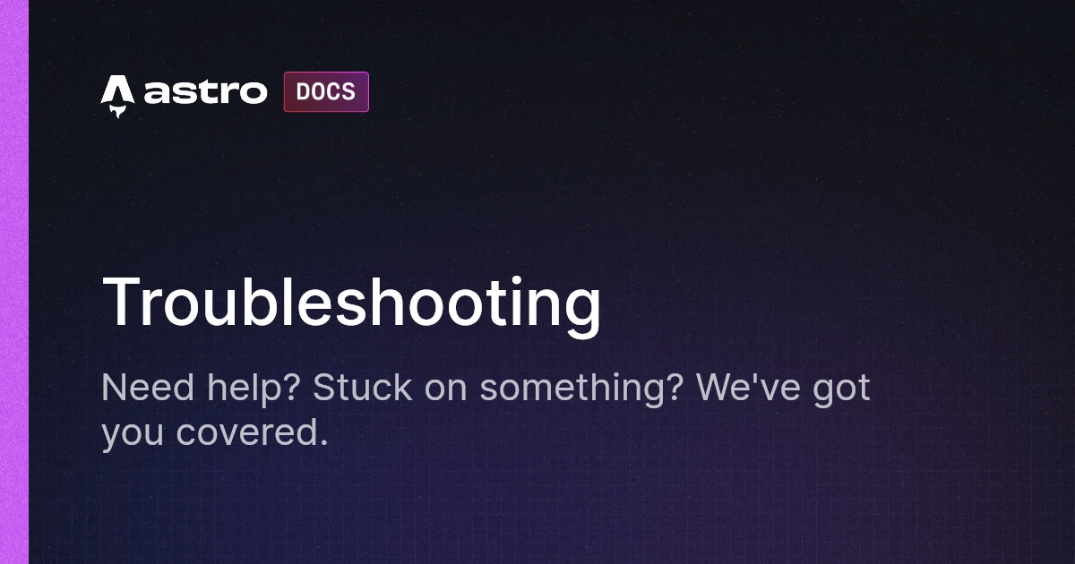 Troubleshooting | Docs