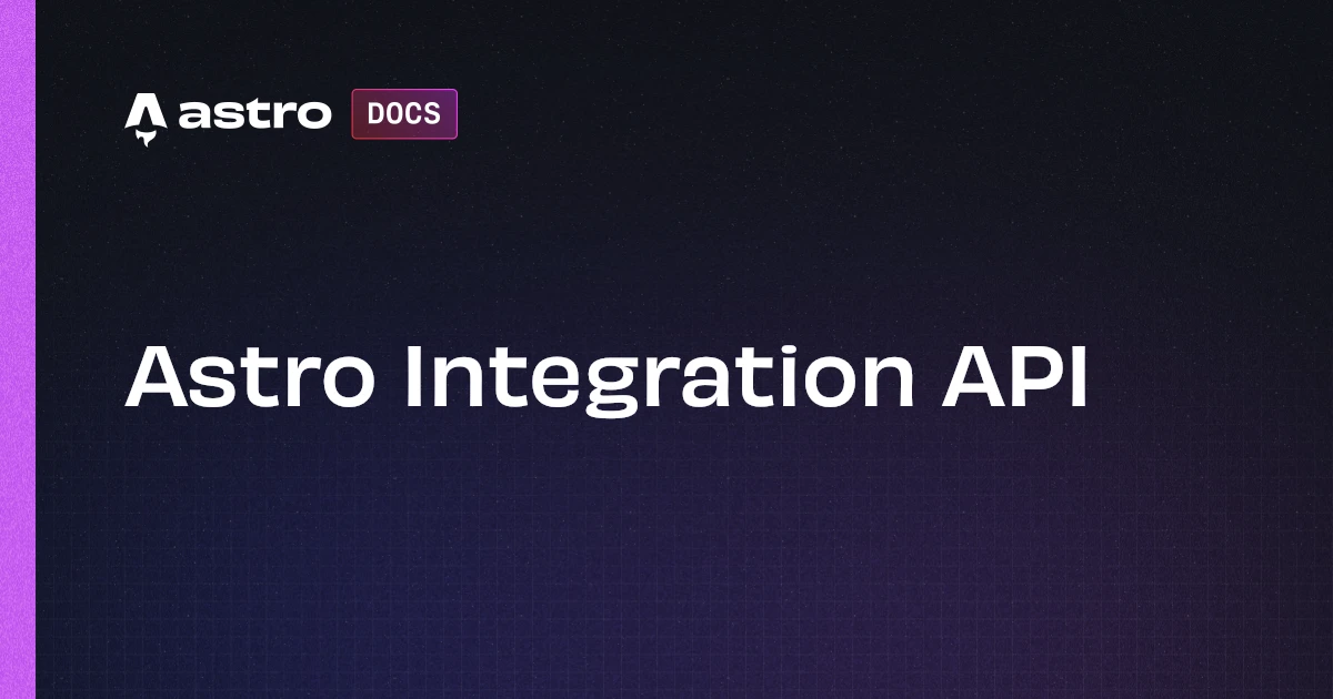 Astro Integration API