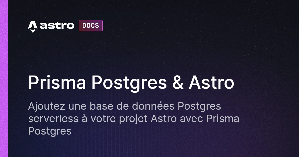 Prisma Postgres & Astro | Docs