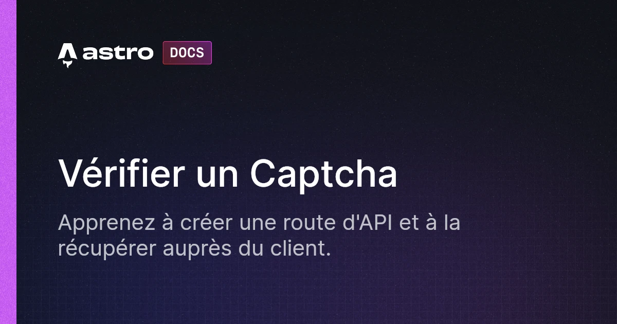 Vérifier un Captcha | Docs